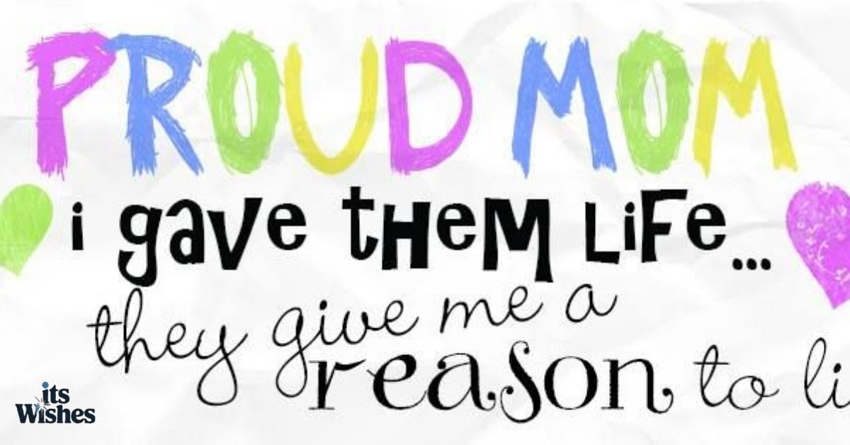 Funny Proud Mom Quotes for Son