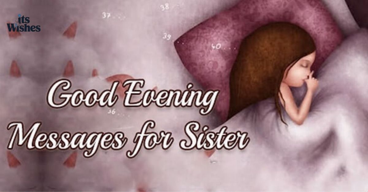Good Night Messages for a Sister Far Away