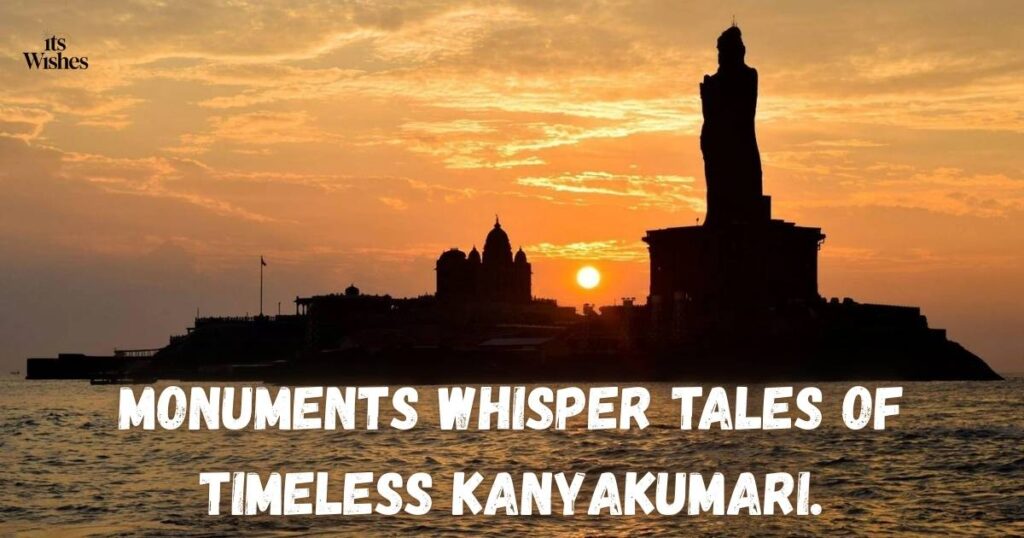 Kanyakumari Monuments Captions