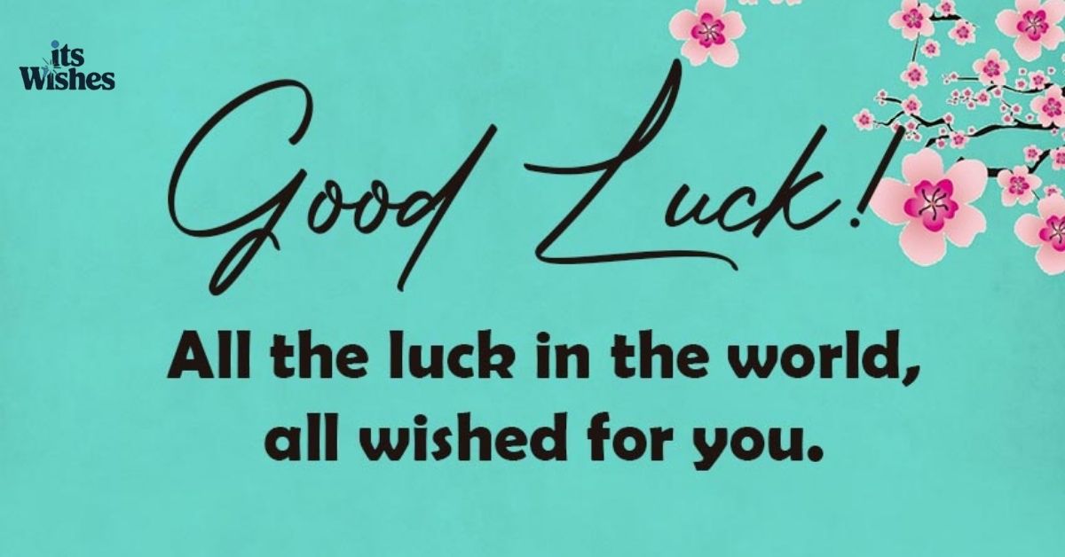 Good Luck Wishes for Competition – Best Messages